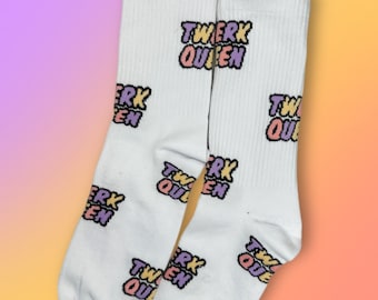 Tennis socks: “Twerk Queen”