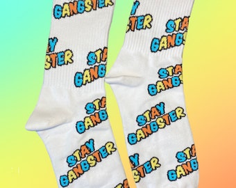 Tennis socks: "Stay Gangster"