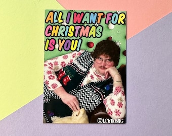 Magnet „All I want for christmas is you!“