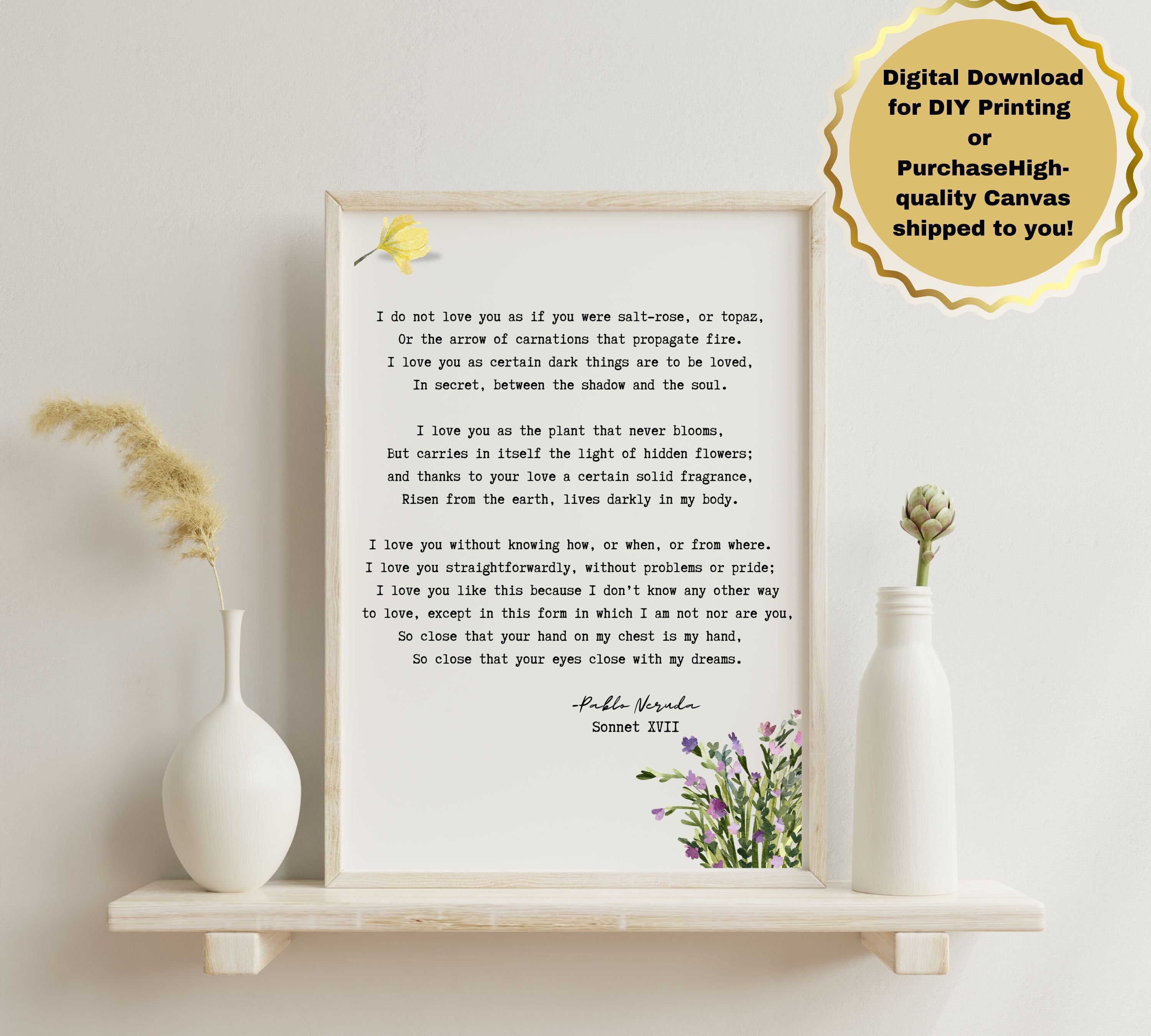 Love Poem Pablo Neruda 17 XVII Poetry Wall Art, Printable Digital Art, Custom Quote Print