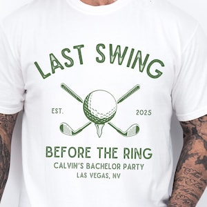 Golf Bachelor Party Shirt ,Last Swing Before the Ring Shirt, Funny Groom Golf Shirt, Bachelor Party Golf Shirt, Comfort Colors® Golf Tee