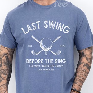 Golf Bachelor Party Shirt ,Last Swing Before the Ring Shirt, Funny Groom Golf Shirt, Bachelor Party Golf Shirt, Comfort Colors® Golf Tee