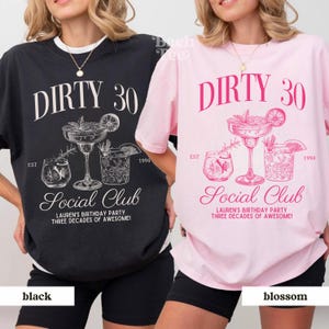 A custom Dirty 30 birthday unisex comfort colors t-shirt , perfect for celebrating the big 3-0 with a fun cocktail theme!