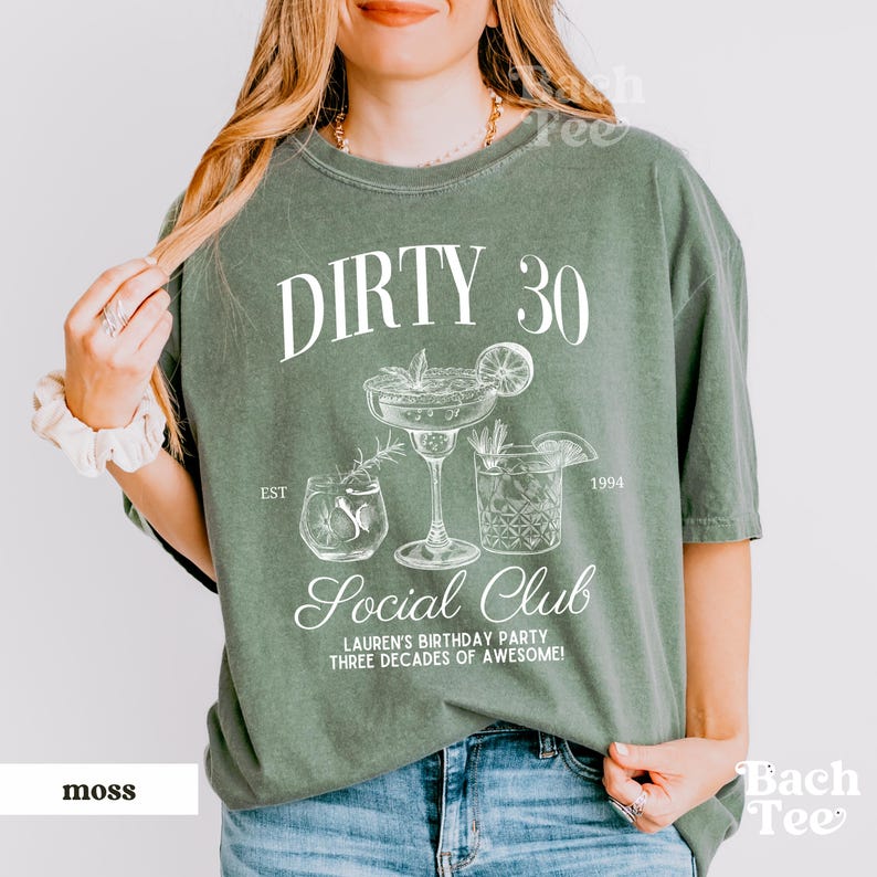 A custom Dirty 30 birthday unisex comfort colors t-shirt , perfect for celebrating the big 3-0 with a fun cocktail theme!