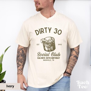 Custom dirty 30 shirt for men, perfect gift for 30th birthday of your husband, brother, cousin and friend.