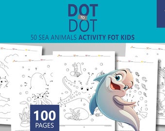 Połącz kropki do druku: Zwierzęta morskie, 50 łamigłówek oceanicznych (cyfrowy PDF) Wiek 4-8 lat
