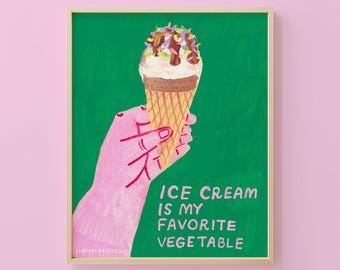 Ice Cream is My Favorite Vegetable Art Print (Green)