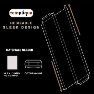 以下が含まれることがあります： 黒い背景に、"RESIZABLE SLEEK DESIGN"というテキストが入った箱のデザインのイラスト。画像には、"MATERIALS NEEDED"というテキストと、21.6 x 27.9 cmと30.5 x 30.5 cmの用紙サイズも含まれています。カッティングマシンも表示されています。
