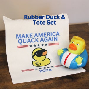 Donald Trump Themed Rubber Duck & Tote Bag Set | Make America Quack Again | Political Satire | Election Humor | 2024 Presidential Election