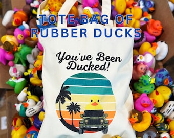 Bag of Ducks | "You've Been Ducked" Canvas Tote | Rubber Duck Lovers | Perfect Gift for SUV Ducking | Keep Your Ducks Organized | Sunset