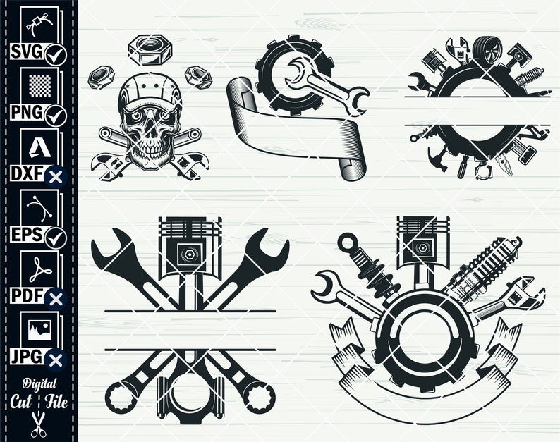 May include: Black and white digital cut file design featuring a skull wearing a cap and crossed wrenches, a piston with wrenches, a gear with a wrench, and a circle of car parts with a banner.