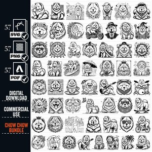 May include: A set of 57 black and white digital illustrations of Chow Chow dogs in various poses and settings. The illustrations include the dog wearing hats, sunglasses, riding a motorcycle, playing music, and more. The text "Chow Chow Bundle" is at the bottom of the image.