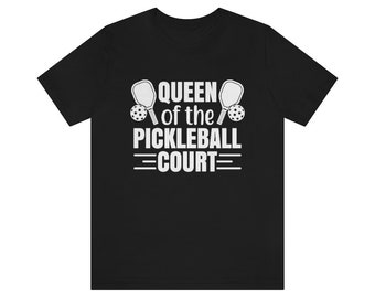Pickleball Shirt, Queen of the Pickleball Court Shirt, Pickleball Spieler Shirt für Frauen, Lustiges Pickleball Spieler Geschenk