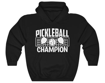 Pickleball Sweatshirt, Pickleball Champion Sweatshirt, Heavy Blend Kapuzenshirt für Männer und Frauen, Lustiges Pickleball Spieler Geschenk