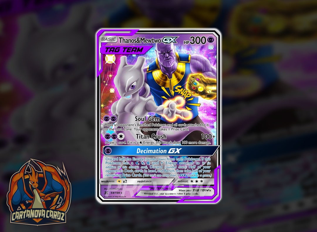 Thanos &amp; Mewtwo Gx Custom Pokemon Card Premium Quality - Etsy