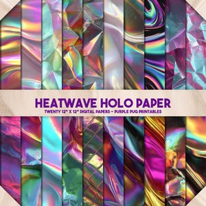 Heatwave Holo Paper - Pacchetto di carta digitale olografica senza soluzione di continuità, sfondi cromati iridescenti, texture astratte al neon per l'arte digitale