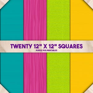 May include: A collection of twenty 12" x 12" squares in various colors and textures. The squares include teal, pink with vertical lines, lime green, and yellow. The text "TWENTY 12" X 12" SQUARES" is displayed across the image.