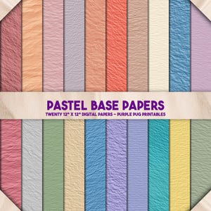 May include: A collection of twenty 12" x 12" digital papers in various pastel colors, including pink, orange, and blue. The papers have a textured appearance. Text on the image reads "PASTEL BASE PAPERS".