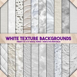 May include: A collection of twenty 12" x 12" digital papers featuring various white textures. The image displays a variety of patterns, including marble, leather, and fabric. Text across the image reads "WHITE TEXTURE BACKGROUNDS".