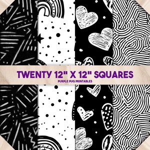 May include: A collection of twenty 12" x 12" squares with various black and white patterns. Designs include hearts, dots, lines, and a rainbow. The text "TWENTY 12" X 12" SQUARES" is displayed in purple. The brand name "PURPLE PUG PRINTABLES" is also visible.