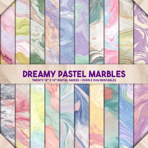 May include: A collection of twenty 12" x 12" digital papers with dreamy pastel marble designs. The papers feature swirling patterns in shades of pink, blue, green, and purple. The text "DREAMY PASTEL MARBLES" is displayed across the top.