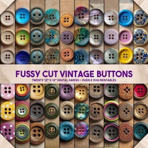 May include: A collection of vintage buttons in various colors and designs, including blue, brown, and yellow. Some buttons feature rope detailing or anchor motifs. The image includes the text "FUSSY CUT VINTAGE BUTTONS" and "TWENTY 12" X 12" DIGITAL PAPERS - PURPLE PUG PRINTABLES."