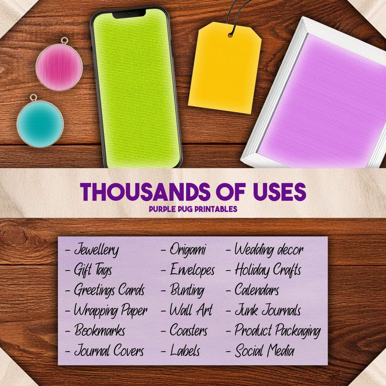 May include: A wooden surface displays a smartphone with a green screen, a yellow tag, and a framed purple print. Two round pink and teal ornaments are also present. The text reads "THOUSANDS OF USES" and lists various craft applications.
