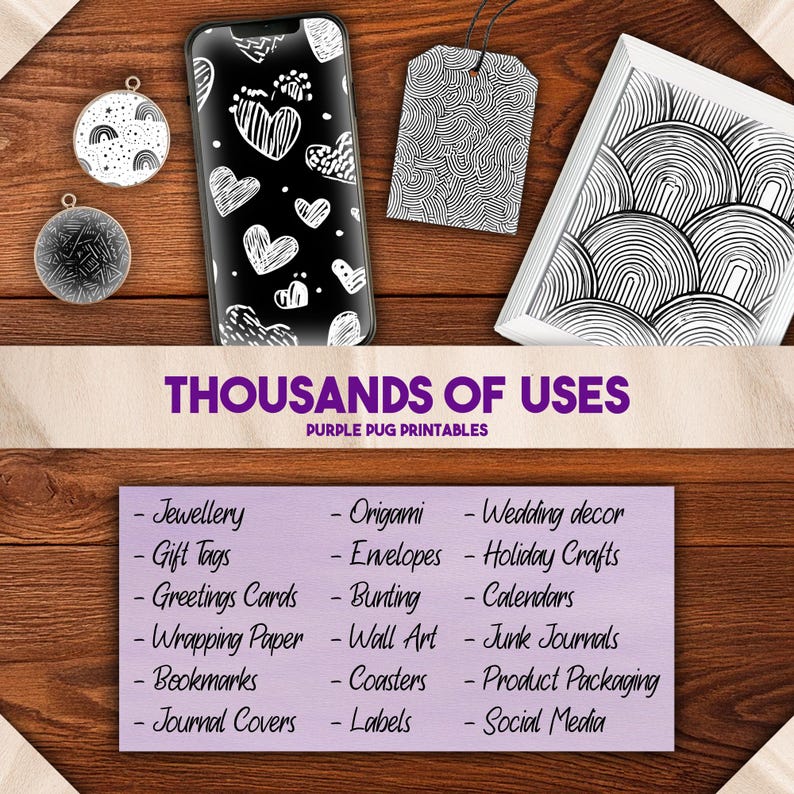 May include: A wooden surface displays a smartphone case, gift tag, and framed art, all with black and white designs. The phone case features heart patterns. The tag and art have abstract patterns. The text reads "THOUSANDS OF USES" and lists various craft applications.