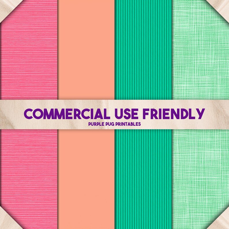 May include: A digital paper pack featuring various textures and colors. The design includes pink, coral, teal, and mint green patterns. The text "COMMERCIAL USE FRIENDLY" is displayed on a banner across the image, with "PURPLE PUG PRINTABLES" below.
