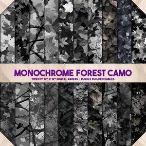Puede incluir: Una colección de veinte papeles digitales con un patrón de camuflaje forestal monocromático. Cada papel presenta un diseño único de hojas, ramas y texturas en tonos de gris y negro. Se muestra el texto "MONOCHROME FOREST CAMO" y "TWENTY 12" X 12" DIGITAL PAPERS - PURPLE PUG PRINTABLES".