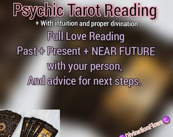 Full Love Reading, Passé présent et futur + conseils - Tarot psychique