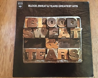 Vintage Blood, Sweat and Tears "Greatest Hits" LP Columbia Records KC 31170 From 1972 VG+ Vinyl Condition Play Tested