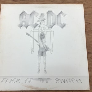 Vintage AC/DC &quot;Flick Of The Switch&quot; Lp Atlantic Records 80100-1 From 1983 VG++/Excellent Vinyl Condition Play Tested