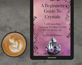 Beginners Guide To Crystals PDF Digital & Printable Download