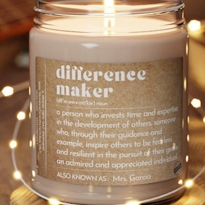 Custom Difference Maker Candle Personalized Thank You Gift Coworker Boss Nurse Manager Colleague Mentor Friend
