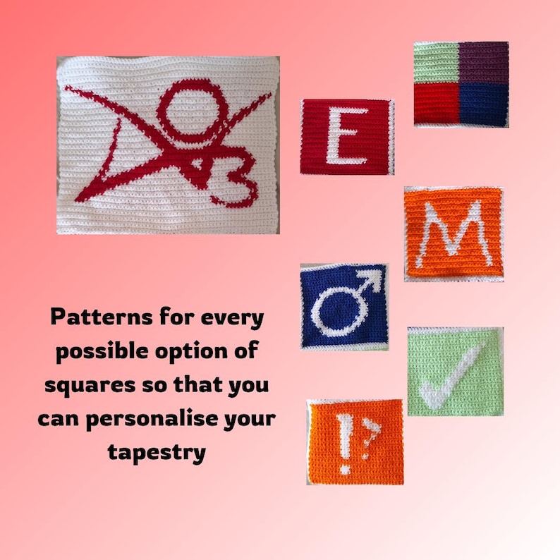 May include: A collection of colorful crochet squares with different patterns, including a cross, a letter E, a letter M, a male symbol, a checkmark, and an exclamation point. The text "Patterns for every possible option of squares so that you can personalize your tapestry" is written below the squares.