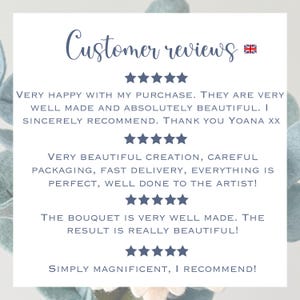 May include: A white graphic display featuring the heading Customer reviews with a British flag icon. It contains four sets of five dark blue stars followed by customer testimonials praising the quality, beauty, and craftsmanship of a bouquet.