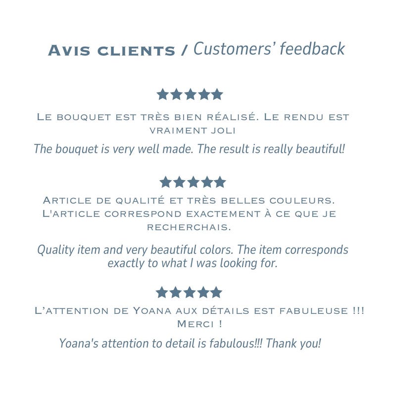 May include: A customer feedback graphic featuring the heading AVIS CLIENTS / Customers' feedback, followed by three sets of five-star ratings and bilingual reviews in French and English praising the quality, colors, and attention to detail.