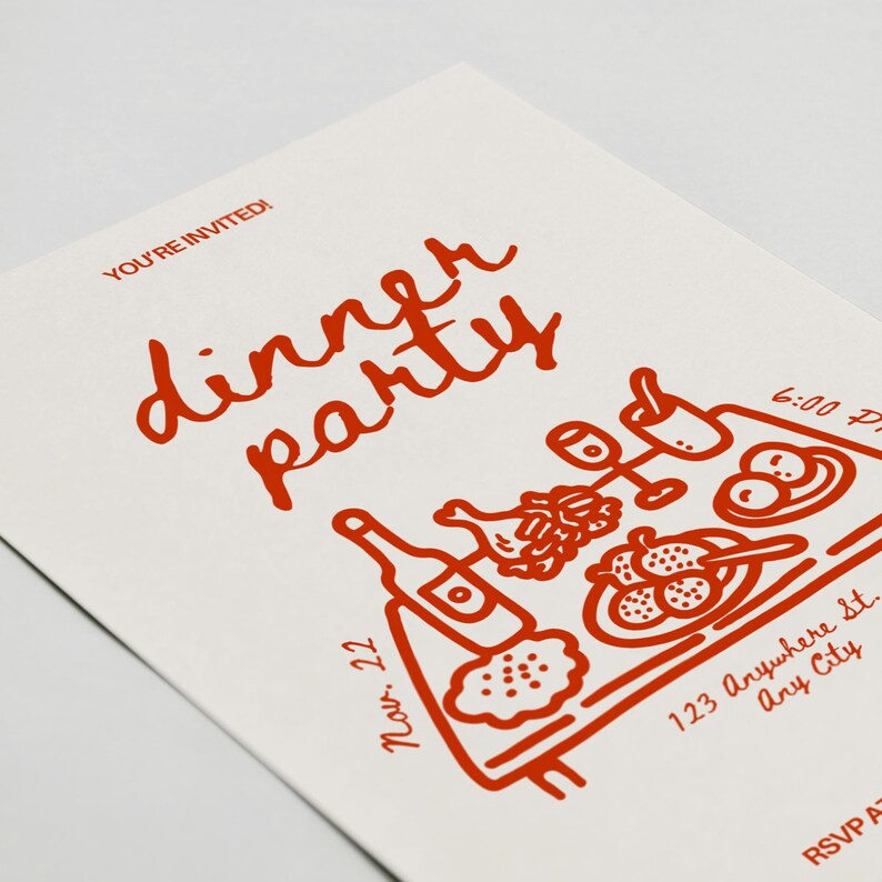 May include: A white invitation card with red text and illustrations. The words "dinner party" are in a cursive font. The card includes illustrations of food and drink, along with the date, time, and address.