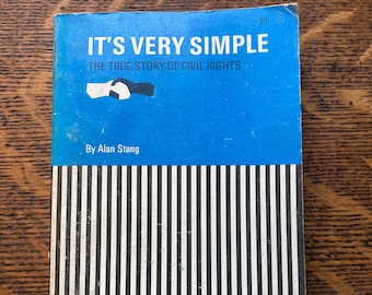 Es ist sehr einfach: Die wahre Geschichte der Bürgerrechte von Alan Stang, 1965, erste Auflage