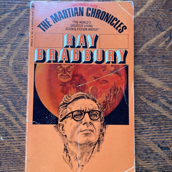 The Martian Chronicles, von Ray Bradbury, 1972 Bantam Edition