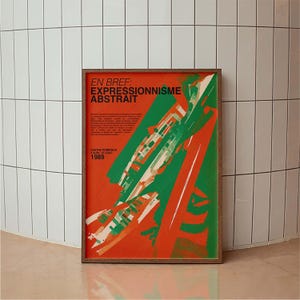 Abstract Expressionism Exhibition Poster, French Art Museum Poster, Modern Wall Art, 1980s Art Print, Graphic Design Print, Orange and Green