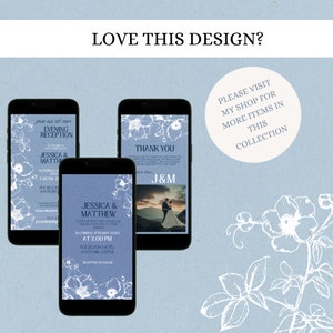 May include: Three phone screen mockups with a blue background and white floral designs. The mockups display wedding invitation designs with floral accents and the text "Join us at our Evening Reception to celebrate the marriage of Jessica & Matthew" and "Thank You" with the couple's initials "J&M".