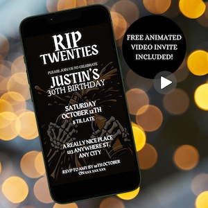 May include: A black smartphone screen displaying a birthday invitation for Justin's 30th birthday party. The invitation features a skeleton holding a bottle of alcohol with the text "RIP Twenties" and "Saturday October 12th 8 til late". The invitation also includes the text "A really nice place 123 Anywhere St, Any City" and "RSVP to Amy by 10th October on XXX XXX XXX". The smartphone is on a blurred background of yellow lights.