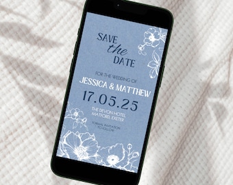 May include: A blue and white save the date card with floral illustrations. The text reads "Save the Date" for the wedding of Jessica & Matthew, 17.05.25, The Devon Hotel, Matford, Exeter. Formal invitation to follow.