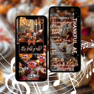 May include: Two smartphones displaying fall-themed invitations. One says "It's fall y'all!" with pumpkins and cocktails. The other says "Thankful AF" and invites guests to a Friendsgiving dinner on 11.27.25.