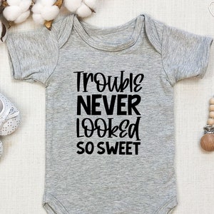 Trouble Never Looked So Sweet | Funny Romper Baby Funny Onesie | Custom Baby Onesie | Funny Baby Bodysuit | Baby Shower Gift |