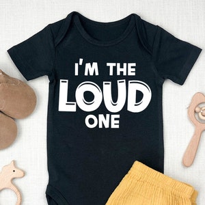 I&#39;m The Loud One | Funny Romper Baby Funny Onesie | Custom Baby Onesie | Funny Baby Bodysuit | Baby Shower Gift |