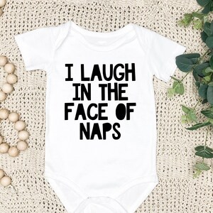 Me río en la cara de las siestas / Funny Romper Baby Funny Onesie / Custom Baby Onesie / Funny Baby Bodysuit / Baby Shower Gift /