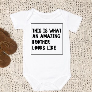 This Is What An Amazing Brother Looks Like Baby Onesie | Baby Brother Onesie | Brother Gift | Brother Baby Announcement | Personalised Baby